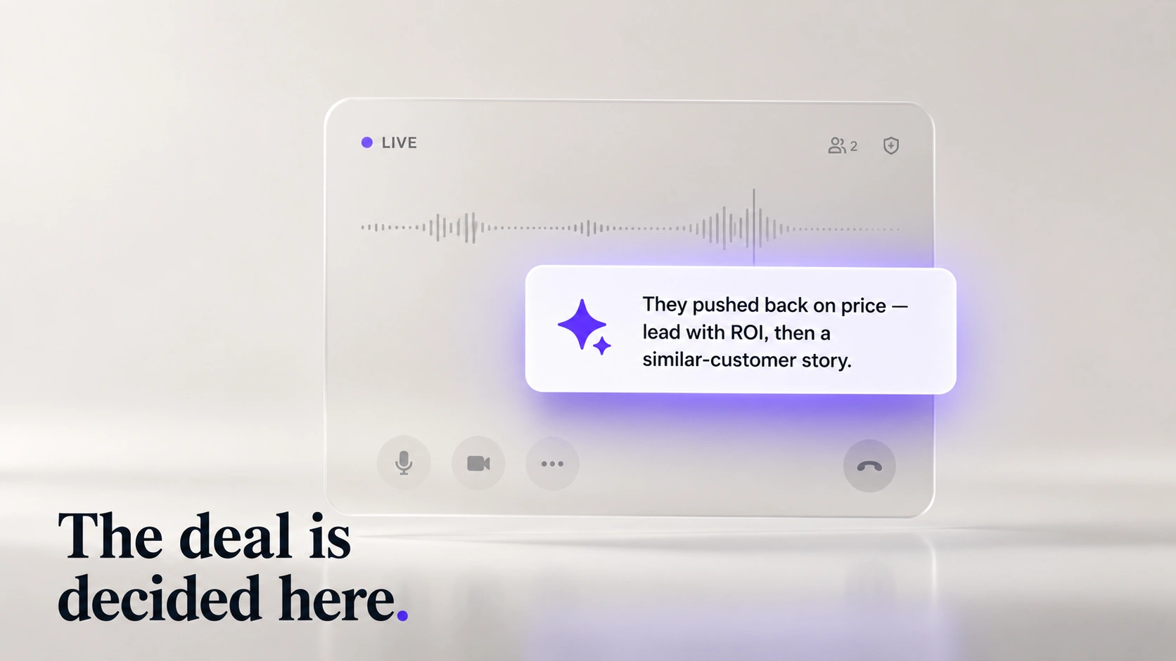 A live sales call with a real-time assistant suggesting an objection response on screen while the prospect is still talking, the one moment where the deal is decided and only a during-the-call tool helps