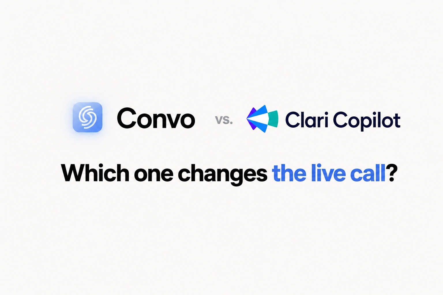Convo vs Clari Copilot comparison showing live answers during sales calls versus enterprise Battlecards and forecasting